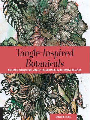 cover image of Tangle-Inspired Botanicals